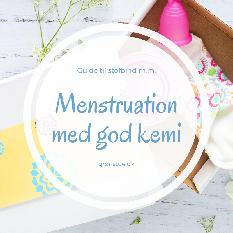 Menstruation med god kemi