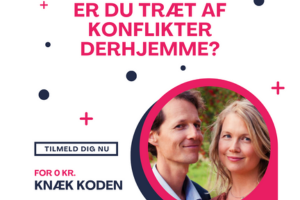 Er Du Træt Af Konflikter Derhjemme?