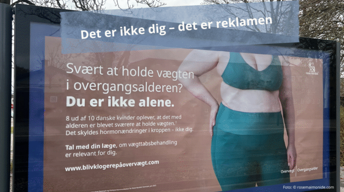 “Det Er Ikke Dig – Det Er Reklamen”: Novos Reklame Om Overvægt